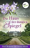 E-Book (epub) Das Haus der dunklen Spiegel von Barbara Michaels