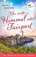 E-Book (epub) Der kleine Inselladen der Träume & Der kleine Buchladen am Meer von Anjali Banerjee