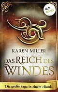 E-Book (epub) Das Reich des Windes von Karen Miller