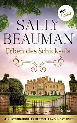 E-Book (epub) Erben des Schicksals - oder: Diamanten der Nacht von Sally Beauman
