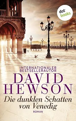 E-Book (epub) Die dunklen Schatten von Venedig von David Hewson