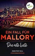 E-Book (epub) Die rote Liste: Ein Fall für Wanda Mallory 2 von Valerie Frankel