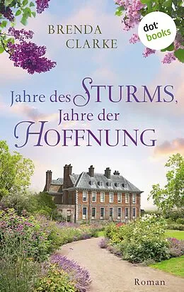 E-Book (epub) Jahre des Sturms, Jahre der Hoffnung von Brenda Clarke