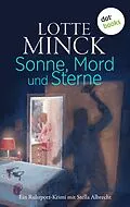 E-Book (epub) Sonne, Mord und Sterne von Lotte Minck