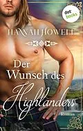E-Book (epub) Der Wunsch des Highlanders von Hannah Howell