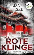 E-Book (epub) Die rote Klinge von Lisa See