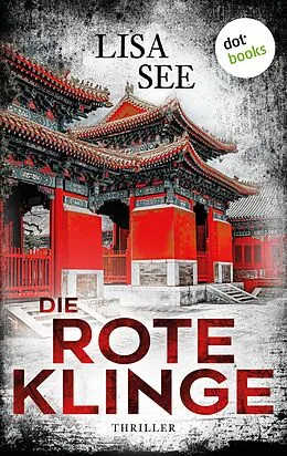E-Book (epub) Die rote Klinge von Lisa See