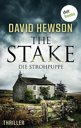 E-Book (epub) The Stake - Die Strohpuppe von David Hewson