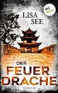 E-Book (epub) Der Feuerdrache von Lisa See