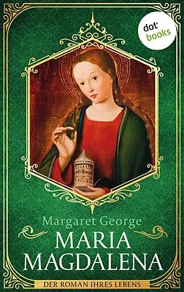 E-Book (epub) Maria Magdalena von Margaret George