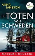 E-Book (epub) Die Toten von Schweden von Anna Jansson