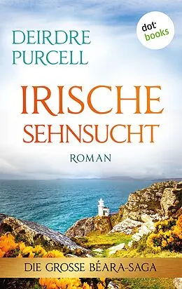 E-Book (epub) Irische Sehnsucht von Deirdre Purcell
