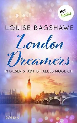 E-Book (epub) London Dreamers von Louise Bagshawe