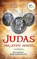E-Book (epub) Judas - Der letzte Apostel von Siegfried Obermeier