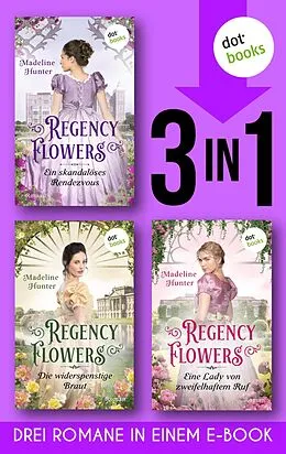 E-Book (epub) Regency Flowers von Madeline Hunter