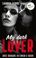 E-Book (epub) My Dark Lover von Sandra Henke