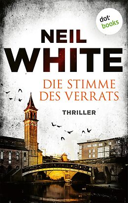 E-Book (epub) Die Stimme des Verrats von Neil White