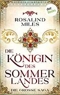 E-Book (epub) Die Königin des Sommerlandes von Rosalind Miles