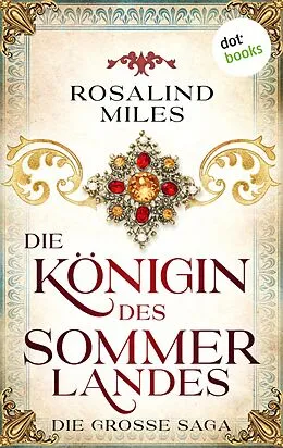 E-Book (epub) Die Königin des Sommerlandes von Rosalind Miles