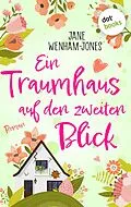 E-Book (epub) Ein Traumhaus auf den zweiten Blick von Jane Wenham-Jones