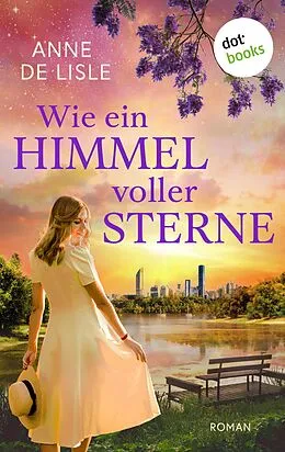 E-Book (epub) Wie ein Himmel voller Sterne von Anne de Lisle