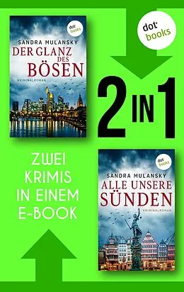 E-Book (epub) Der Glanz des Bösen & Alle unsere Sünden von Sandra Mulansky