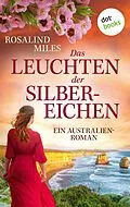 E-Book (epub) Das Leuchten der Silbereichen von Rosalind Miles