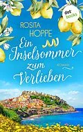 E-Book (epub) Ein Inselsommer zum Verlieben von Rosita Hoppe