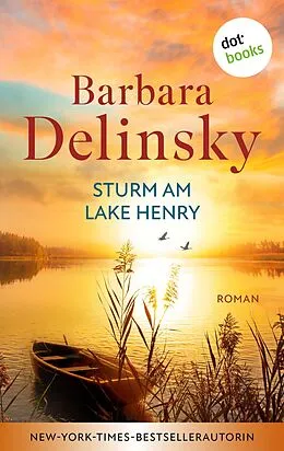 E-Book (epub) Sturm am Lake Henry von Barbara Delinsky