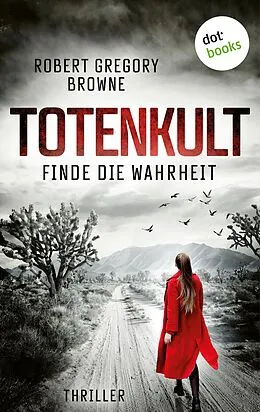 E-Book (epub) Totenkult - Finde die Wahrheit von Robert Gregory Browne