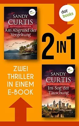 E-Book (epub) »Am Abgrund der Vergeltung« und »Im Sog der Täuschung« von Sandy Curtis
