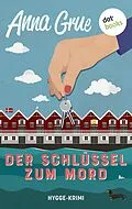 E-Book (epub) Der Schlüssel zum Mord von Anna Grue