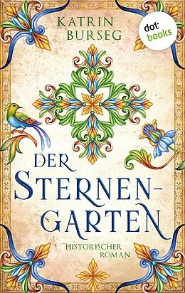 E-Book (epub) Der Sternengarten von Katrin Burseg