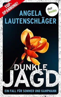 E-Book (epub) Dunkle Jagd von Angela Lautenschläger