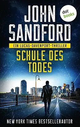 E-Book (epub) Schule des Todes von John Sandford