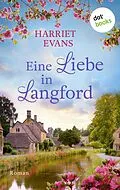E-Book (epub) Eine Liebe in Langford von Harriet Evans