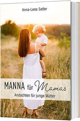 Kartonierter Einband Manna für Mamas von Anna-Lena Satler