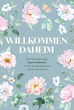 Fester Einband Willkommen daheim - Spring Edition von Fred Ritzhaupt