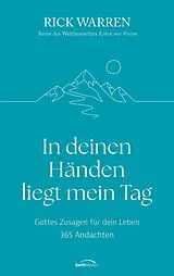 Fester Einband In deinen Händen liegt mein Tag von Rick Warren