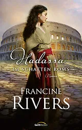 Buch Hadassa  Im Schatten Roms von Francine Rivers