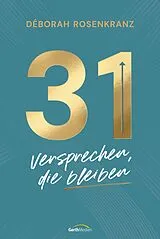 Fester Einband 31 - Versprechen, die bleiben von Déborah Rosenkranz