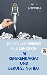 Kartonierter Einband Meine Learnings als Lehrerin von Sinda Karadeniz