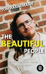 Kartonierter Einband The beautiful People von Tom Hannemann