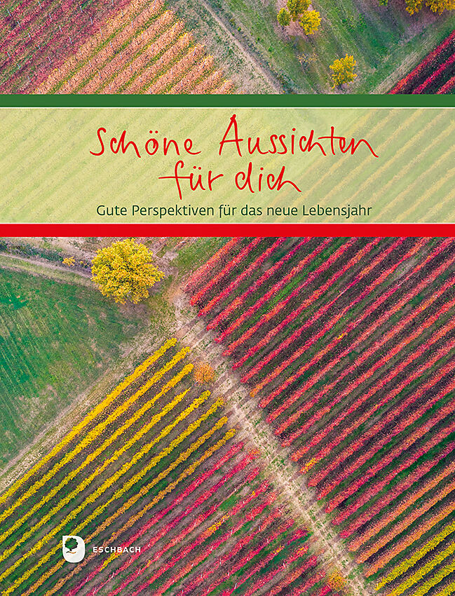 Schöne Aussichten für dich
