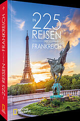 Fester Einband In 225 Reisen durch Frankreich von Björn Stüben
