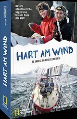 Kartonierter Einband (Kt) Hart am Wind von Claudia und Jürgen Kirchberger