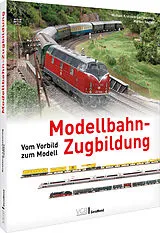 Fester Einband Modellbahn-Zugbildung von Michael U. Kratzsch-Leichsenring, Markus Tiedtke