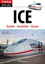 Kartonierter Einband Typenatlas ICE von Claudia Franke, Michael Dörflinger