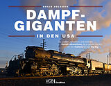 Fester Einband Dampf-Giganten in den USA von Brian Solomon