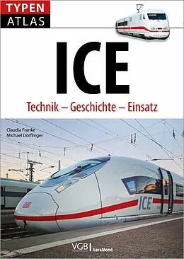 E-Book (epub) Typenatlas ICE von Claudia Franke, Michael Dörflinger